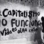 EL CAPITALISMO NO FUNCIONA