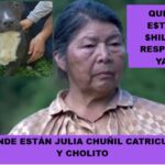 DÓNDE ESTÁN JULIA CHUÑIL CATRICURA Y CHOLITO